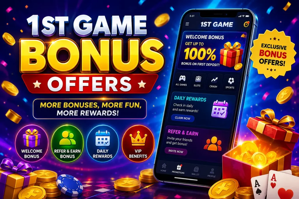 1st Game Bonus Offers